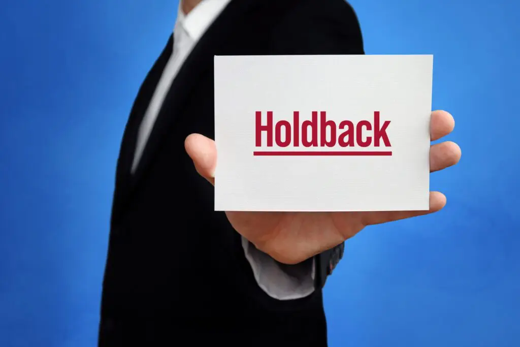 Understanding the 10% Holdback Rule