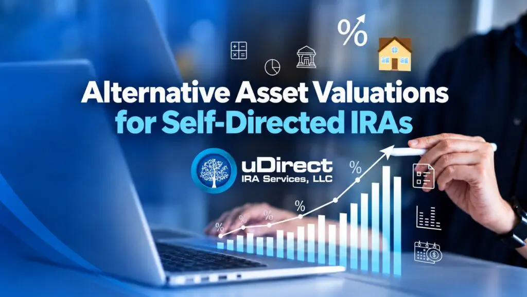 Alternative Asset Valuations for Self-Directed IRAs